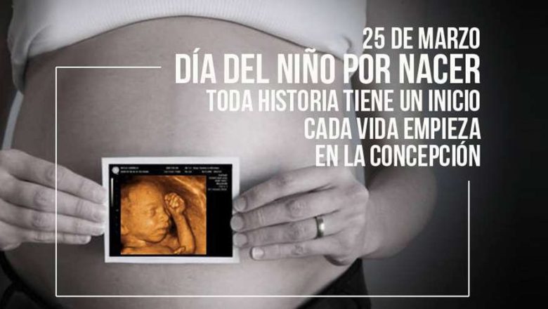 Mensaje por el Día del Niño por nacer